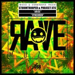 cover: Stormtrooper & Project Xtc - Rave Muzik 018