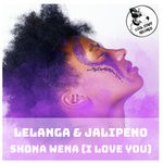 cover: Jalipeno|Lelanga - Shona Wena (I Love You)