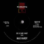 cover: Max Hardy - Do U Care 4Me?