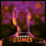 cover: Approaching Nirvana|Alex Holmes - Darkness Comes