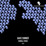 cover: Dave Sinner - Denial Stage