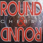 cover: Cherry - Round&Round