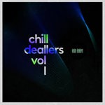 cover: Michael Fk|Various - Chill Dealers Vol 1