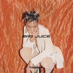 cover: Tygapaw - Bag Juice (Explicit)