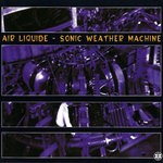 cover: Air Liquide - Sonic Weather Machine