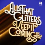 cover: ALL THAT GLITTERS|Maggie Szabo - Keep It Coming
