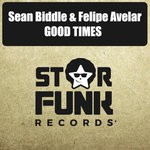 cover: Sean Biddle & Felipe Avelar - Good Times