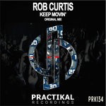 cover: Rob Curtis - Keep Movin'