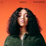 cover: Mahalia - Do Not Disturb