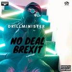 cover: Drillminister - No Deal Brexit (Explicit)