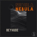 cover: Beyhude - Nebula