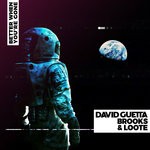 cover: Brooks|David Guetta|Loote - Better When You're Gone