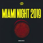 cover: Various - Miami Night 2019