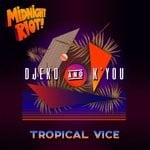 cover: Djeko & K'you - Tropical Vice