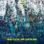 cover: Freaky Electro - Dont Slam The Door