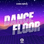 cover: Chris Royal - Dance Floor