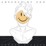 cover: Andrea Fiorito - Absence Of Ego