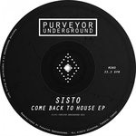 cover: Momesso|Sisto - Come Back To House EP