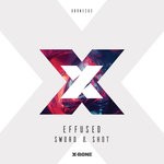 cover: Effused - Sword & Shot