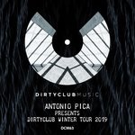 cover: Various - Antonio Pica Presents Dirtyclub Winter Tour 2019