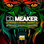 cover: Dr Meaker & Voltage - Baddest DJ/Wisdom & Knowledge