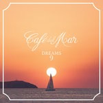 cover: Cafe Del Mar|Various - Cafe Del Mar Dreams 9