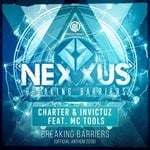 cover: Charter & Invictuz|Mc Tools - Nexxus - Breaking Barriers (Official Anthem 2019)