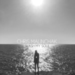 cover: Chris Malinchak - Wash My Soul EP