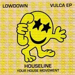 cover: Lowdown - Vulca EP