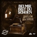 cover: Sam Gilly - Bei Mir Bist Du Schoen A Tribute To Sholom Secunda