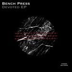 cover: Bench Press - Devoted EP