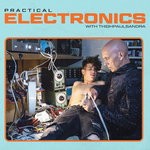 cover: Thighpaulsandra - Practical Electronics With