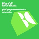 cover: Blue Cell - Mute The Silence