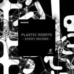 cover: Plastic Robots - Every Second