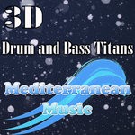 cover: 3d - Drum & Bass Titans