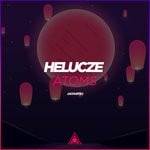 cover: Helucze - Atoms