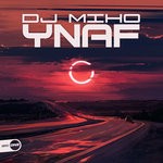 cover: Dj Miho - YNAF