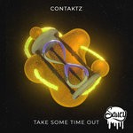 cover: Contaktz - Take Some Time Out