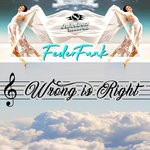 cover: Federfunk - Wrong Is Right