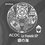 cover: Acoc - Le Franele EP