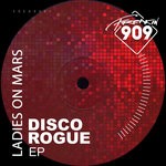 cover: Ladies On Mars - Disco Rogue EP