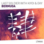 cover: Kiyoi & Eky|Last Soldier - Bermuda