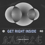 cover: Kastle|Various - Get Right Inside (Compiled & Mixed By Kastle)