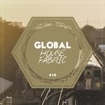 cover: Various - Global House Fabric Part 16