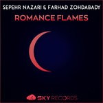 cover: Sepehr Nazari & Farhad Zohdabady - Romance Flames