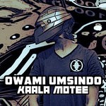 cover: Owami Umsindo - Kaala Motee