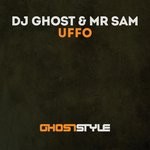 cover: Dj Ghost|Mr Sam - Uffo