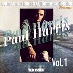 cover: Paul Harris - Delta Ultimate Collection Presents: Paul Harris