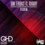 cover: Donk Terrorist|Guhroovy - Pilgrim