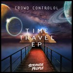 cover: Crowd Controlol - Time Travel